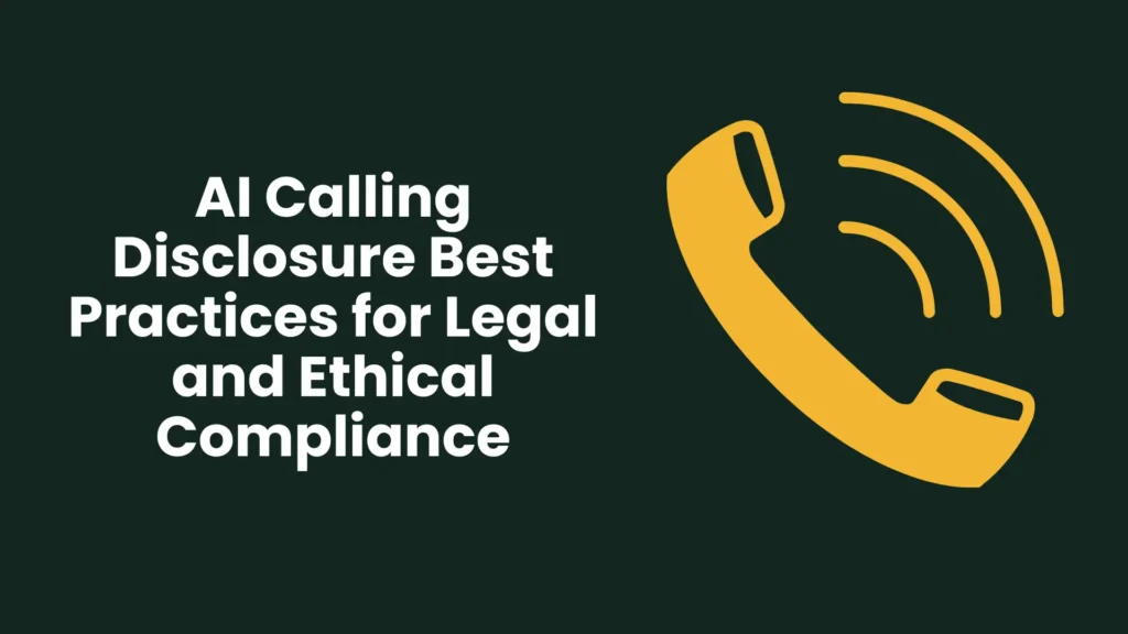 AI Calling Disclosure