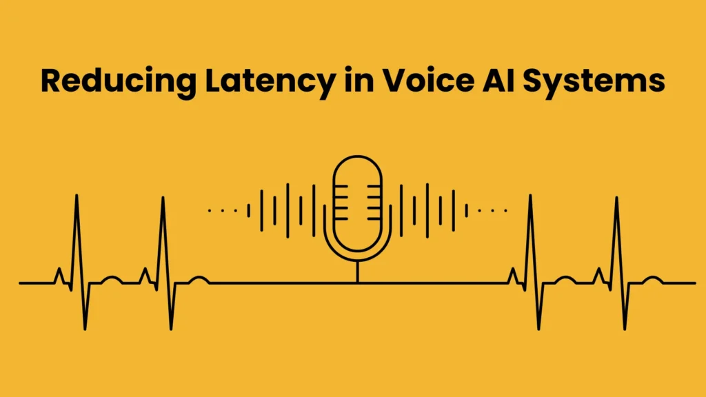 Reducing Latency in AI Voice
