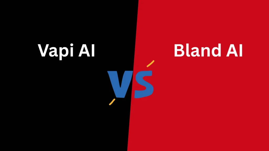 Bland AI vs Vapi AI