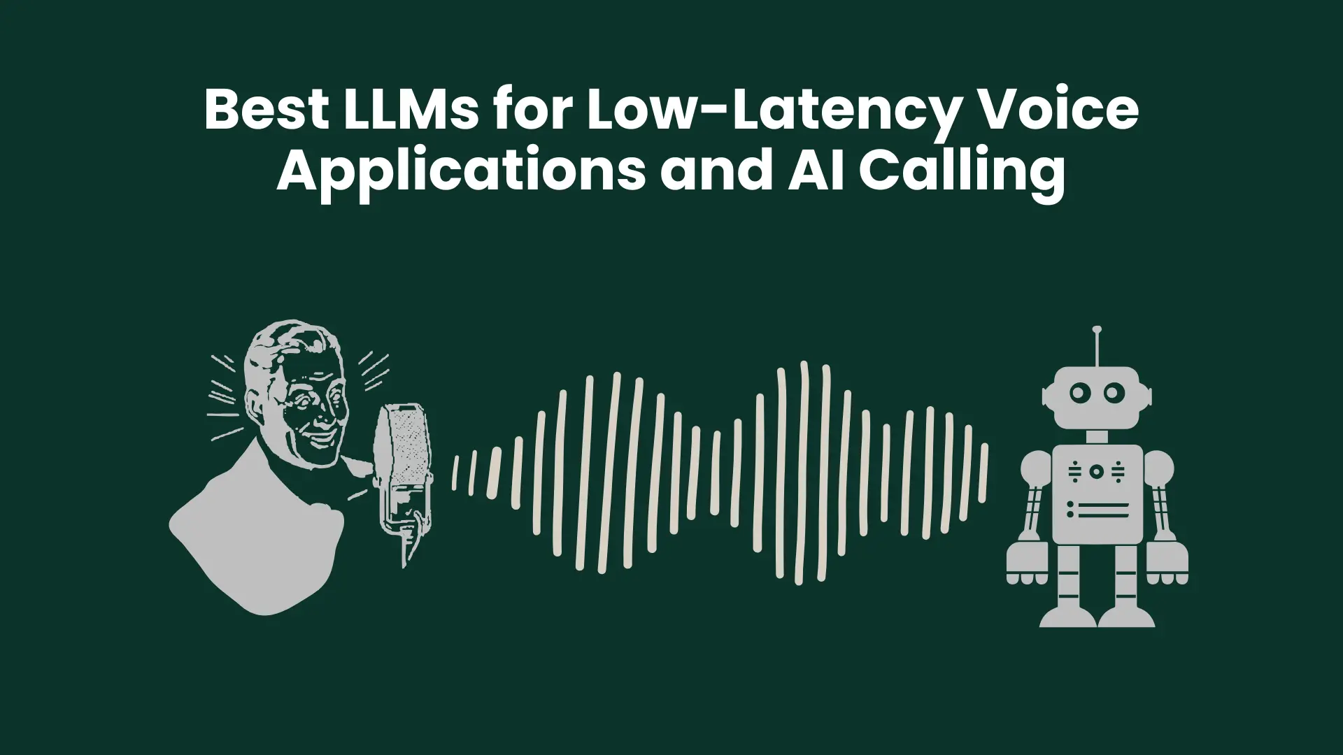 LLMs for Low-Latency
