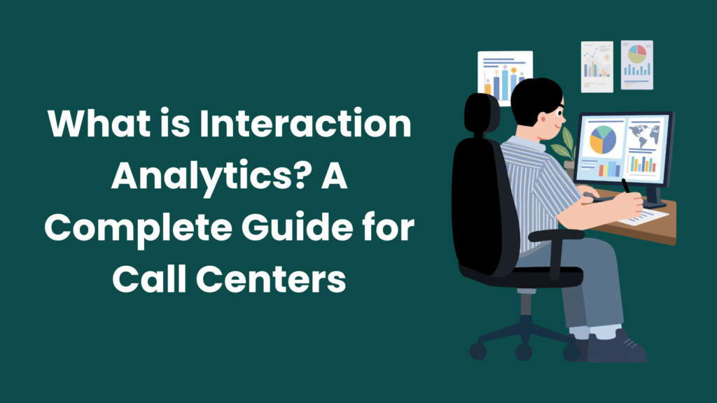 Interaction Analytics