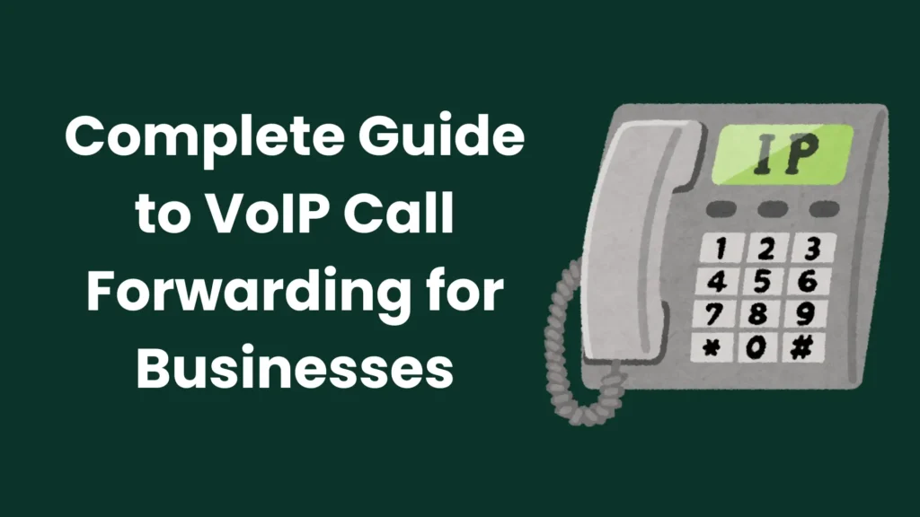 VoIP Call Forwarding